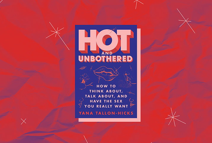 The cover of Hot and Unbothered by Yana Tallon-Hicks is shadowed in pink and placed against a red and blue background.