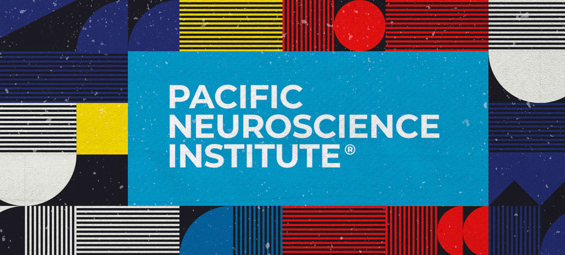 The logo for the Pacific Neuroscience Institute is laid against a multicolored background.