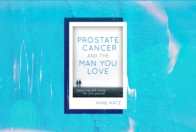 The cover of Prostate Cancer and the Man You Love is against a blue background.