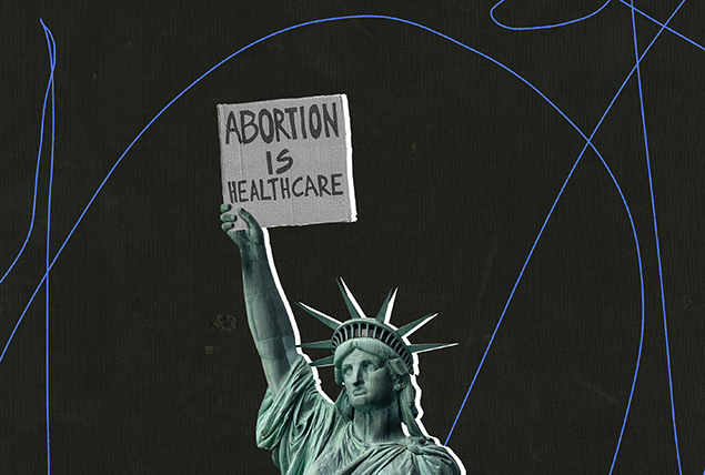 The Statue of Liberty holds a sign that says Abortion is Healthcare.