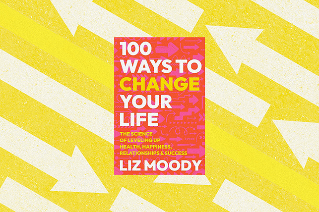 The book cover for 100 Ways To Change Your Life is against a yellow background with white arrows.