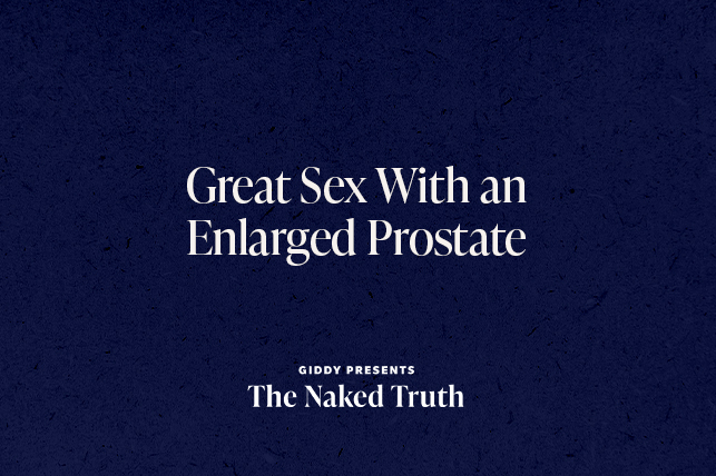 The words Great Sex With an Enlarged Prostate are written in white against a navy blue background.