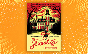 The cover of Sexuality A Graphic Guide by Meg John Barker and Jules Sheele is against an orange background.